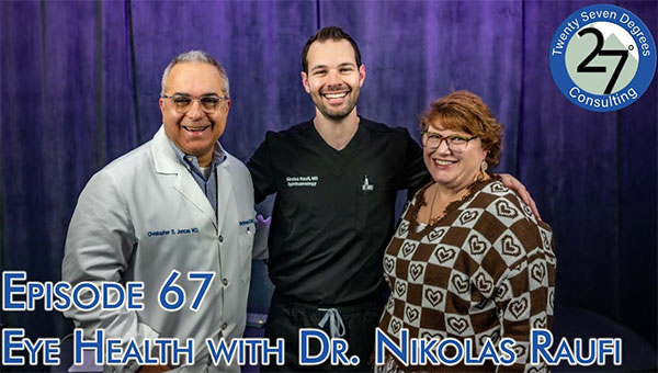 Episode 67: Eye Health with Dr Nikolas Raufi