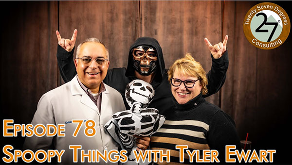 Episode 78: Spoopy Things with Tyler Ewart