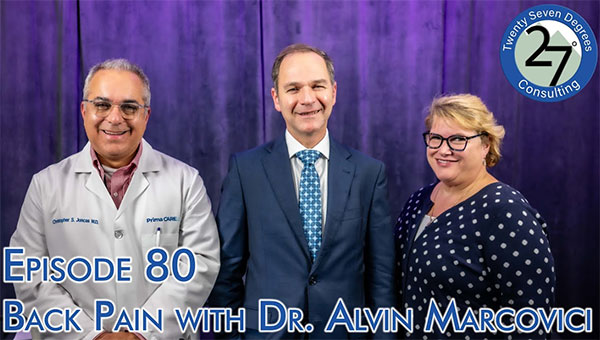 Episode 80: Back Pain with Dr. Alvin Marcovici