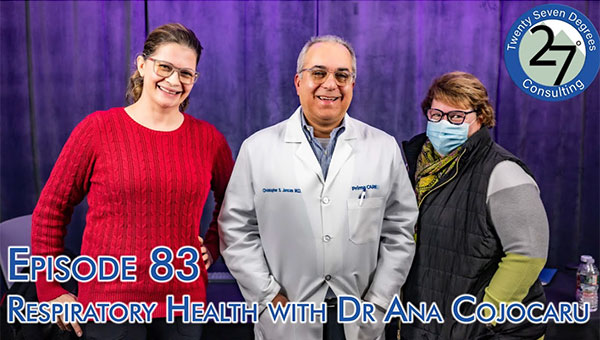 Episode 83: Respiratory Health with Dr. Ana Cojocaru