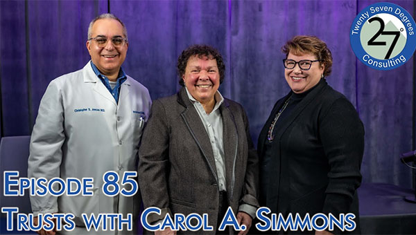Episode 85: Trusts with Carol Simmons